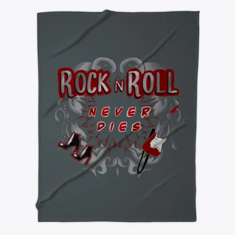 Rock N Roll never dies